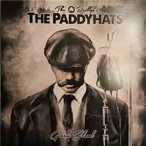 The O'Reillys & The Paddyhats - Green Blood download free