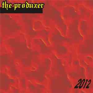 The Produxer - 2012 download free