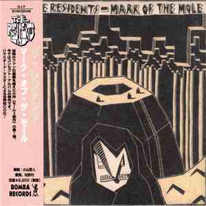 The Residents - Mark Of The Mole download free