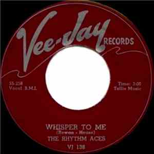 The Rhythm Aces  - Whisper To Me / Olly, Olly, Atsen, Free download free