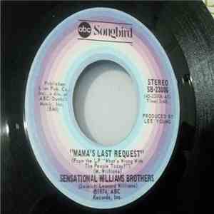 The Sensational Williams Brothers - Mama's Last Request / Lord I Just Want To Thank You download free