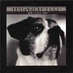 The Spinto Band - Did I Tell You download free