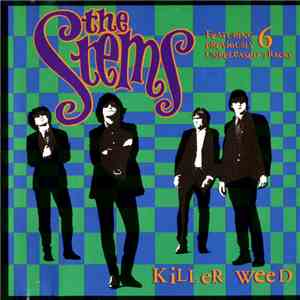 The Stems - Killer Weed download free