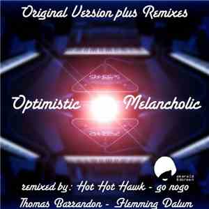The Sweeps - Optimistic Melancholic Remixes download free