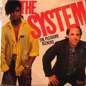 The System - The Pleasure Seekers download free