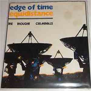 The Thought Criminals  - Edge Of Time / Equidistance download free