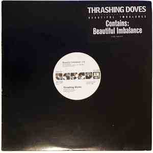 The Thrashing Doves - Beautiful Imbalance download free
