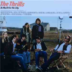 The Thrills - So Much For The City download free