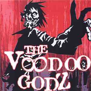 The Voodoo Godz - The Voodoo Godz download free