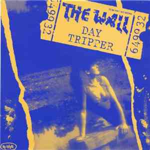 The Wall - Day Tripper download free