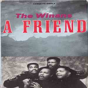The Winans - A Friend download free