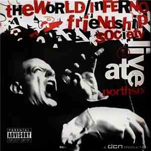 The World / Inferno Friendship Society - Hallowmas Live At North Six download free