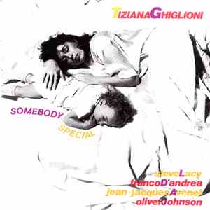 Tiziana Ghiglioni - Somebody Special download free