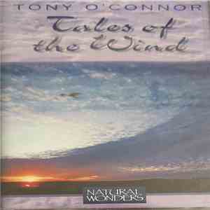 Tony O'Connor  - Tales Of The Wind download free