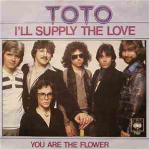 Toto - I'll Supply The Love download free