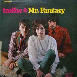 Traffic - Mr. Fantasy download free