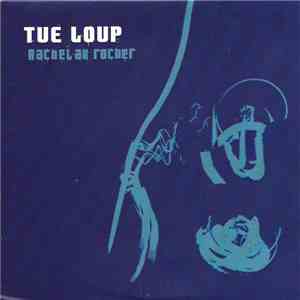 Tue-Loup - Rachel Au Rocher download free