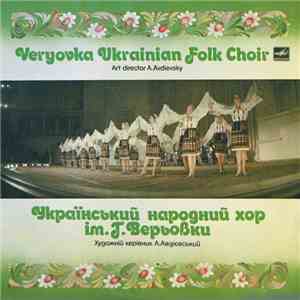 Український Народний Хор Ім. Г. Верьовки - Український Народний Хор Ім. Г. Верьовки download free