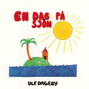 Ulf Dageby - En Dag På Sjön download free
