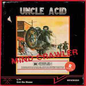 Uncle Acid - Mind Crawler download free