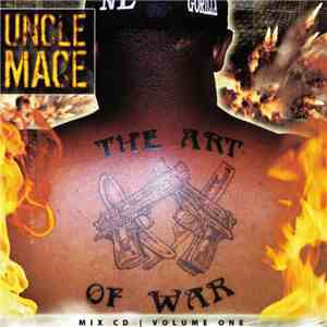 Uncle Mace - The Art Of War: Mix CD Volume One download free