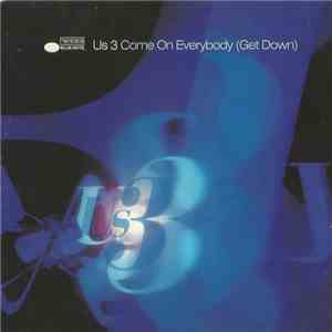 Us3 - Come On Everybody (Get Down) download free