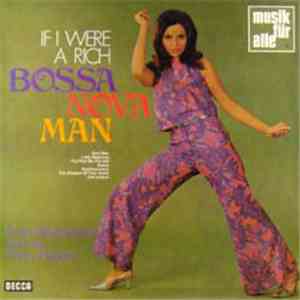 Uwe Buschkötter And His Party Players - If I Were A Rich Bossa Nova Man download free