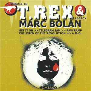 Various - A Tribute To T.Rex & Marc Bolan download free