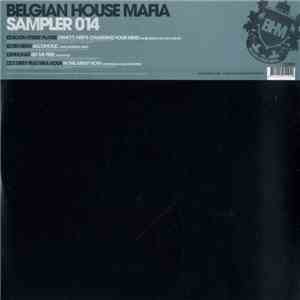 Various - Belgian House Mafia Sampler 014 download free