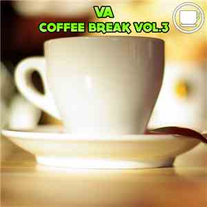 Various - Coffee Break Vol.3 download free