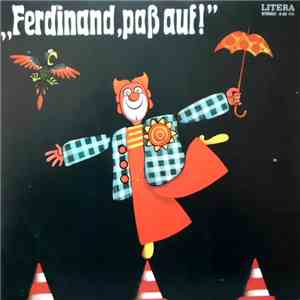 Various - Ferdinand, Paß Auf! download free
