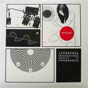 Various - Liverpool International Festival Of Psychedelia download free