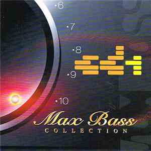 Various - Max Bass Collection CD 1 download free