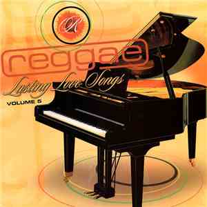 Various - Reggae Lasting Love Songs - Volume 5 download free