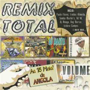 Various - Remix Total Volume1 - As 15 Mais! De Angola download free