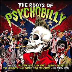 Various - Roots Of Psychobilly download free