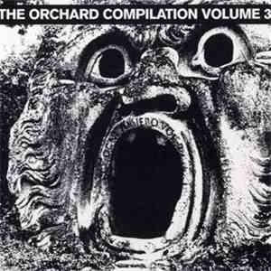 Various - The Orchard Compilation Volume 3 download free