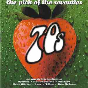 Various - The Pick Of The Seventies download free