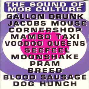 Various - The Sound Of Mob Culture download free