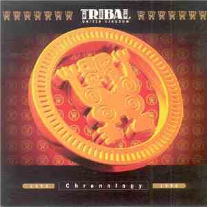 Various - Tribal UK - 1993 To 1996 Chronology download free