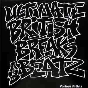 Various - Ultimate British Breaks And Beatz download free