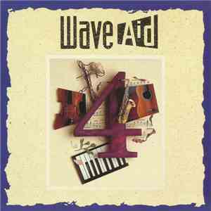 Various - Wave Aid 4 download free