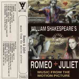 Various - William Shakespeare's Romeo + Juliet (Music From The Motion Picture) download free