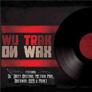 Various - Wu Trax On Wax download free