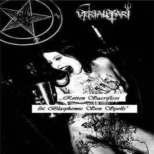 Verialttari - Rotten Sacrifices and Blasphemic Sex Spells download free