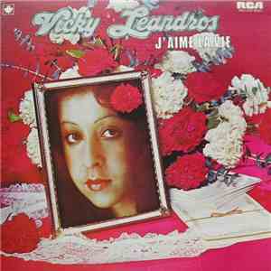 Vicky Leandros - J'aime La Vie download free