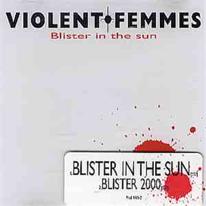 Violent Femmes - Blister In The Sun download free