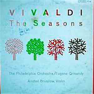 Vivaldi, The Philadelphia Orchestra, Eugene Ormandy, Anshel Brusilow - The Seasons download free