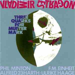 Vladimir Estragon - Three Quarks For Muster Mark download free