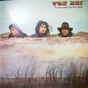 Vox Dei  - Es Una Nube, No Hay Duda download free